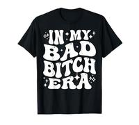 In My Bad Bitch Era Retro Feminist Empowerment T-Shirt