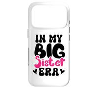 in My Big Sister Era Again Girls Sis Promoted to Big Sister Coque pour iPhone 17 Pro