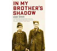 In My Brother's Shadow