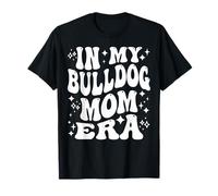 in My Bulldog Mom Era, Funny Dog Mama, Pet Owner T-Shirt