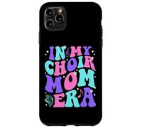 in My Choir Mom Era Coque pour iPhone 11 Pro Max