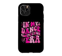 in My Dance Competition Era Ballet Dancer Girls Mom Kids Coque pour iPhone 11 Pro
