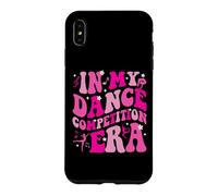 in My Dance Competition Era Ballet Dancer Girls Mom Kids Coque pour iPhone XS Max