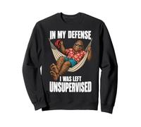 in My Defense I Was Left Unsupervised Bigfoot Sasquatch Pun Sweatshirt