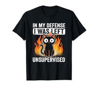in My Defense, I Was Left Unsupervised - Chaton Fun Meme Cat T-Shirt