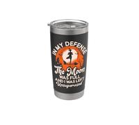 In My Defense The Moon Was Full Witch Balai Halloween Moon Gobelet isotherme en acier inoxydable double paroi