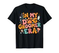 in My Dog Groomer Era Salon de toilettage pour Chiot T-Shirt