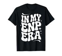 in My ENP Era, infirmière praticienne d'urgence, APRN Nursing T-Shirt