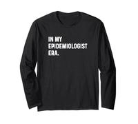 In My Epidemiologist Era Epidémiologie Médecin Maladie Santé Manche Longue