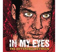 In My Eyes – The Difference Between – Vinyle – Revelation