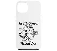 in My Feral Bride Era Cat Funny Wedding Coque pour iPhone 13