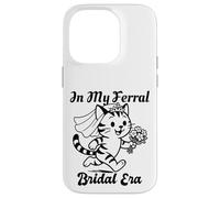 in My Feral Bride Era Cat Funny Wedding Coque pour iPhone 14 Pro