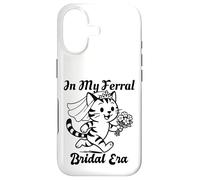in My Feral Bride Era Cat Funny Wedding Coque pour iPhone 17
