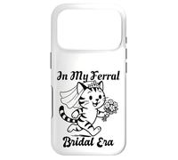 in My Feral Bride Era Cat Funny Wedding Coque pour iPhone 17 Pro