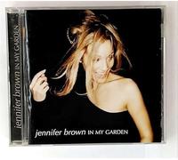 Jennifer Brown - in My Garden [Import]