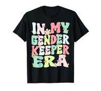 in My Gender Keeper Era Retro Groovy Keeper of The Gender Keeper T-Shirt