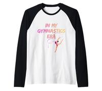 in My Gymnastics Era Tumbling Rhythmic Dancing Funny Gymnast Manche Raglan