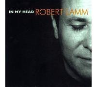 In My Head by Robert Lamm (2002-10-28)