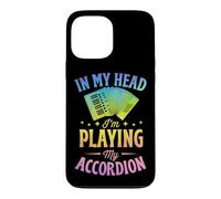 in My Head I'm Playing My Accordéon Coque pour iPhone 13 Pro Max