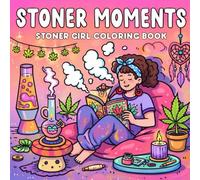 In My High Era: Stoner Quotes Coloring Book
