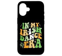 in My Irish Dance Era St Patrick Day Girls Women Irish Coque pour iPhone 16