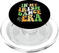 in My Irish Dance Era St Patrick Day Girls Women Irish PopSockets PopGrip pour MagSafe