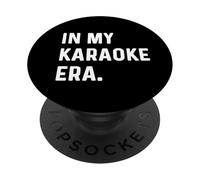 in My Karaoke Era - Sing Singer Singing Fun Choir Song PopSockets PopGrip Adhésif
