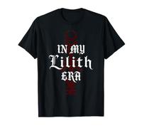 in My Lilith Era Mythologie juive Occulte Sombre Gothique T-Shirt