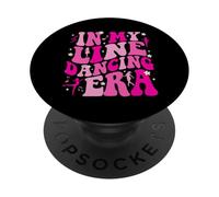 in My Line Dancing Era Country Line Dancer Music Funny PopSockets PopGrip Adhésif