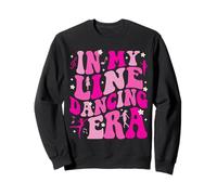 in My Line Dancing Era Country Line Dancer Music Funny Sweatshirt