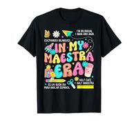 in My Maestra Era Enseignant bilingue Espagnol Retour à l'école T-Shirt