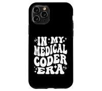 in My Medical Coder Era Healthcare Coding Life Coque pour iPhone 11 Pro