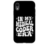 in My Medical Coder Era Healthcare Coding Life Coque pour iPhone XR