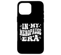 in My Menopause Era Funny Hot Flashes Women Coque pour iPhone 16 Pro Max