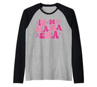 in My Mom Era Lady Era, My Extra Mom Trendy in My Mama Era Manche Raglan