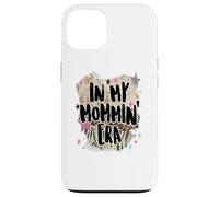 in My Mommin Era Trendy Mom Phrase Funny Design Coque pour iPhone 13
