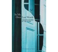 In My Own Last Words