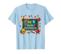 in My Pre-K Era: Period Has Commenced Fun School Citation T-Shirt, Homme, Bleu Céleste, S