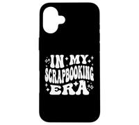 in My Scrapbooking Era, Memory Keeper, Paper Crafts Coque pour iPhone 16 Plus