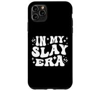 in My Slay Era Funny Slaying Queen Confidence Coque pour iPhone 11 Pro Max