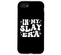 in My Slay Era Funny Slaying Queen Confidence Coque pour iPhone SE (2020) / 7/8