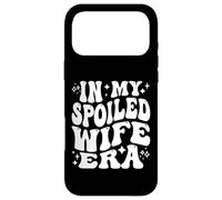 in My Spoiled Wife Era Funny Spouse Marriage Anniversary Coque pour iPhone 17 Pro Max