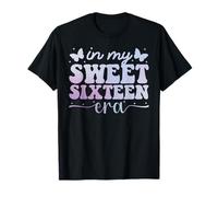 in My Sweet Sixteen Era Girl Bday 16 Ans T-Shirt
