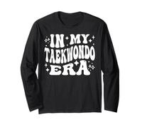 in My Taekwondo Era Funny TKD Martial Arts Manche Longue