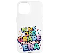 In my third grade teaching era reading math fun teacher Coque pour iPhone 15