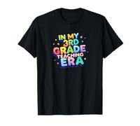 In my third grade teaching era reading math fun teacher T-Shirt