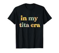 in My TITA Era - Cool Auntie Vibes Activé T-Shirt