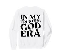 in My Trusting God Era, Jesus Religiious Back Print Christian Sweatshirt