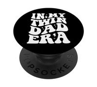 in My Twin Dad Era Funny Father's Day for New Dad of Twins PopSockets PopGrip Adhésif