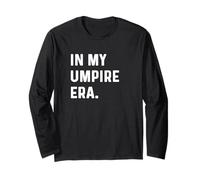 in My Umpire Era - Joueur de Baseball Field Strikes Balls Coach Manche Longue